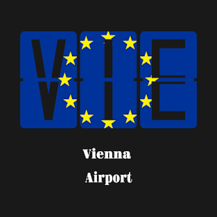 Vienna  Airport Austria T-Shirt