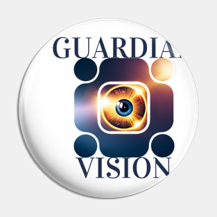 Guardian Vision Pin