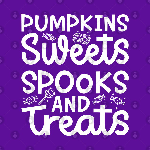 Pumpkin Sweets Spooks and Treats Girls Boys Halloween Cute Funny by GlimmerDesigns