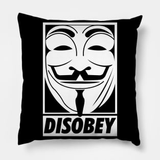 We are Anonymous Disobey. Black and White Civil Disobedience Pillow