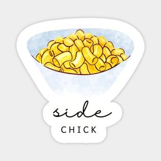 Side Chick Magnet