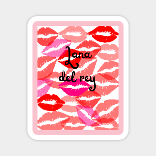 Lana Del Rey inspired kiss design Magnet