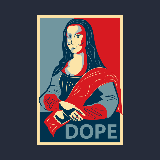 MONALISA, DOPE by SlaughterSlash