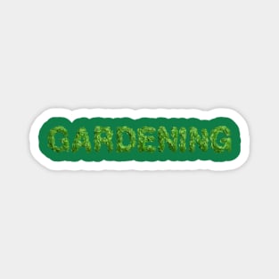 Gardening Magnet