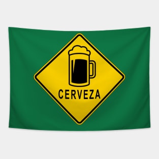 Cinco De Mayo Cerveza MUTCD Warning Sign Tapestry