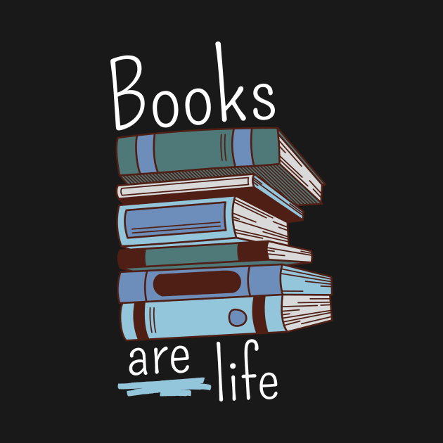 Books are Life by Lomalo Design