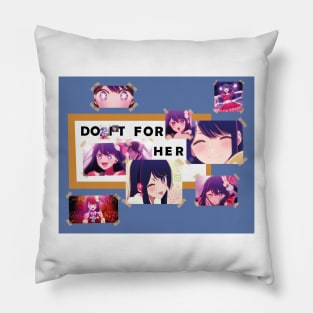 OSHI NO KO: DO IT FOR HER (WHITE) Pillow