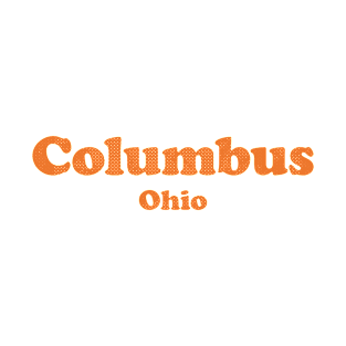 Columbus, Ohio - OH, Retro Typography T-Shirt