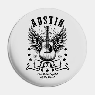 Austin Texas - Live Music Capital of the World Pin