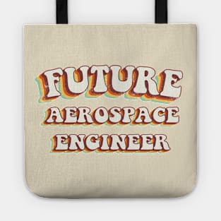 Future Aerospace Engineer - Groovy Retro 70s Style Tote