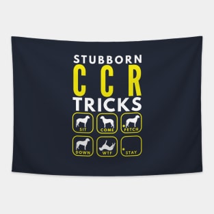 Stubborn CCR Tricks - Dog Training Tapestry