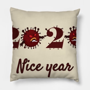 coronavirus 2020 nice year Pillow