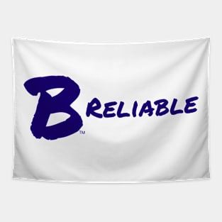 B Reliable Tapestry