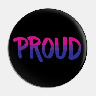 Proud - Bisexual Pin