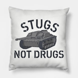 STUGS NOT DRUGS Pillow