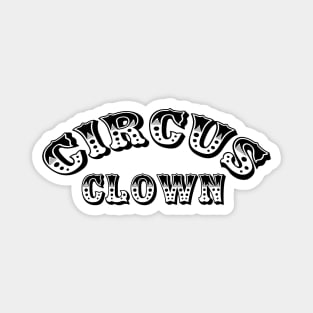 Circus clown Magnet