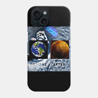 Planet Earth Before and After Phone Case