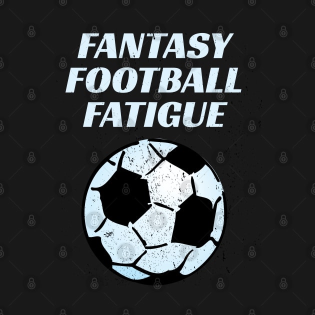 Fantasy Football Player, Funny Fantasy Football by Style Conscious