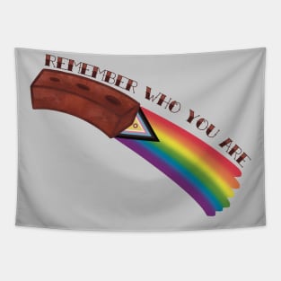 Remember who you are Tapestry