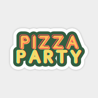Pizza Party food lover Magnet