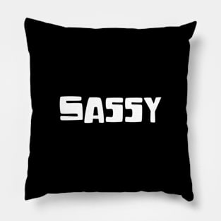 Sassy - Typographic Design. Pillow