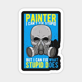 PAINTER: Painter I Can't Fix Stupid Magnet