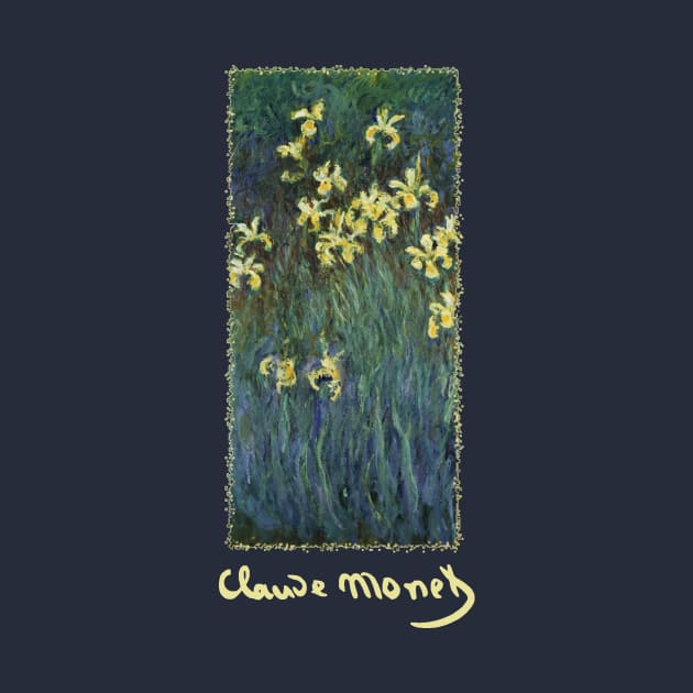 Yellow Irises by Claude Monet by MasterpieceCafe