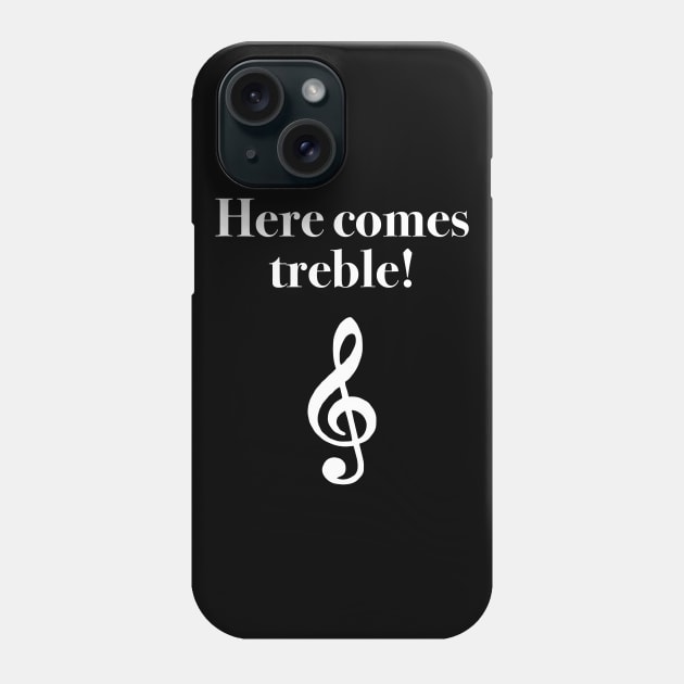 Here Comes Treble Phone Case by Kelly Louise Art