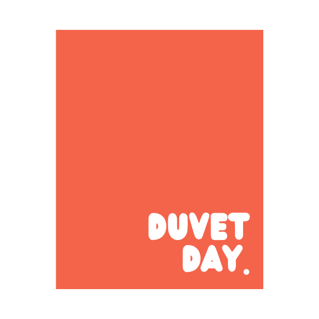 Orange Duvet Day by April Twenty Fourth