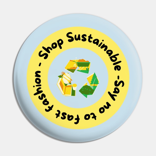 Shop sustainable, say no to fast fashion Pin by Eveline D’souza