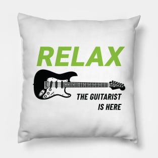 Relax The Guitarist Is Here S-Style Electric Guitar Light Theme Pillow