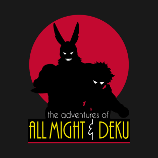 The Adventures of All Might & Deku T-Shirt