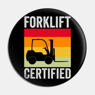 Forklift Certified Funny Forklift Driver Pin