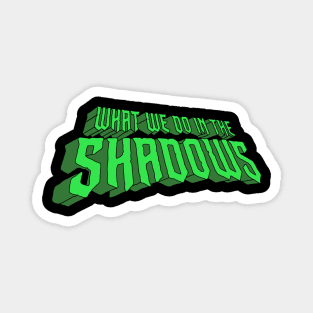 What We Do in the Shadows Logo Magnet