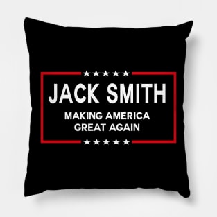 Jack Smith Making America Great Again 2024 Pillow