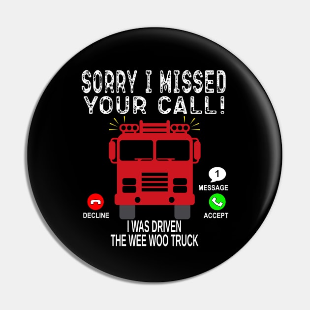 Sorry I Missed Your Call I Was On My Other Line - Wee Woo Pin by OriginalGiftsIdeas