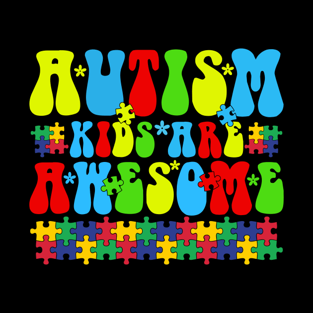 Autism Kids are awesome Autism Awareness Gift for Birthday, Mother's Day, Thanksgiving, Christmas by skstring