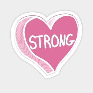 Strong Pink Heart Magnet