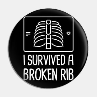 Funny - Get Well Gift Fractured Broken Rib Pin