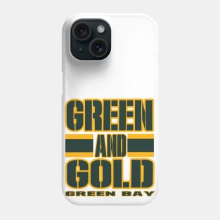 Green Bay LYFE Green and Gold GB True Football Colors! Phone Case