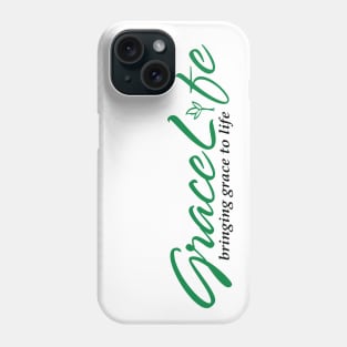 GraceLife.org Phone Case