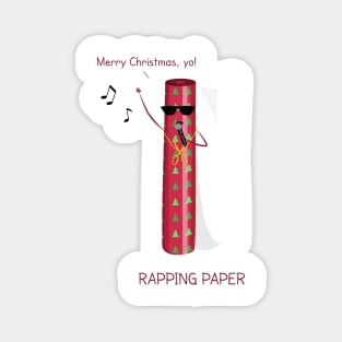 Rapping Paper Magnet