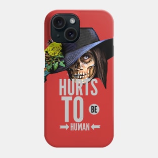 Hurts to be Human (skull face hat) Phone Case