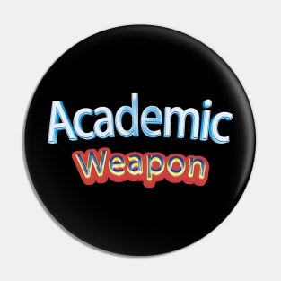 Back to school, Academic weapon inspirational quote, Academic Weapon, academic weapon meaning Pin