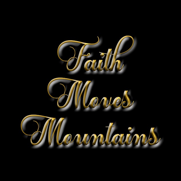 Faith moves mountainsT-Shirt mug coffee mug apparel hoodie sticker gift by LovinLife