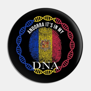 Andorra Its In My DNA - Gift for Andorran From Andorra Pin