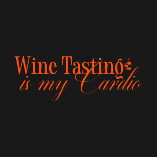 wine tasting tee T-Shirt