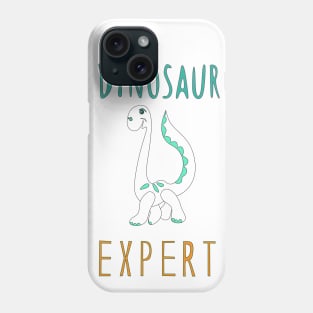 Dinosaur expert! Phone Case