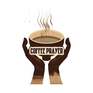 Coffee Prayer T-Shirt