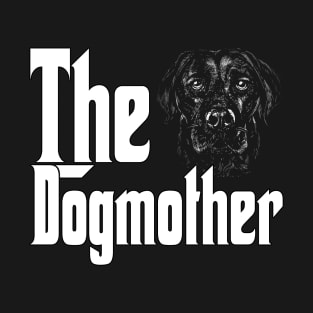 Labrador Retriever Dog Mom Dogmother Dogs Mommy T-Shirt